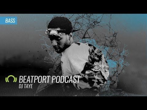 DJ Taye - Beatport Podcast