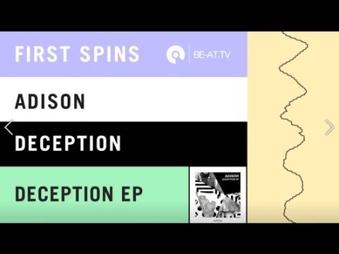 Adison - Deception EP [iVAV Recordings] | BE-AT.TV First Spins