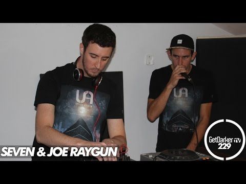Seven & Joe Raygun - GetDarkerTV 229
