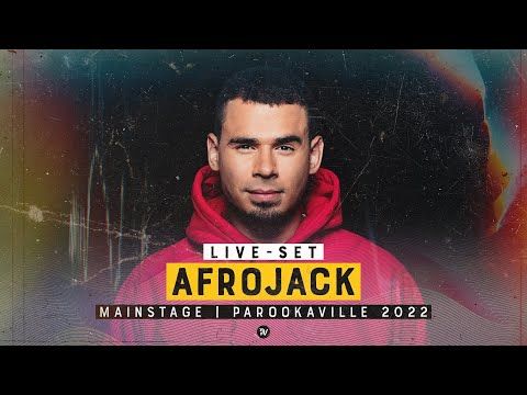 PAROOKAVILLE 2022 | AFROJACK