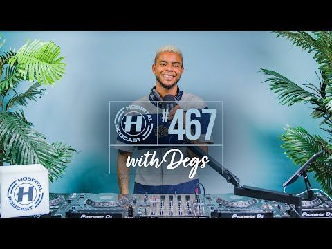 Hospital Podcast with Degs #467