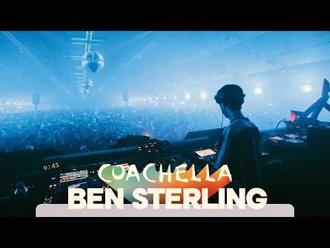 Ben Sterling @ Coachella, 2026