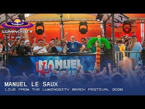 Manuel Le Saux @ Luminosity Beach Festival, 2026