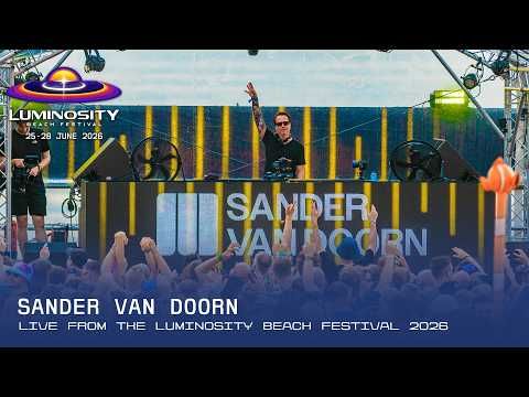 Sander van Doorn @ Luminosity Beach Festival, 2026