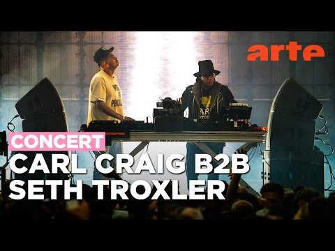 Carl Craig B2B Seth Troxler @ Nuits Sonores, 2026