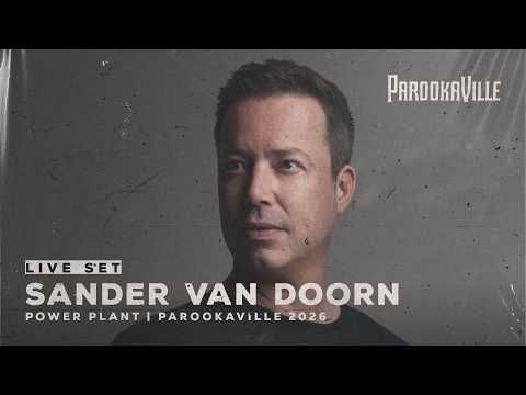 Sander Van Doorn @ Parookaville, 2026