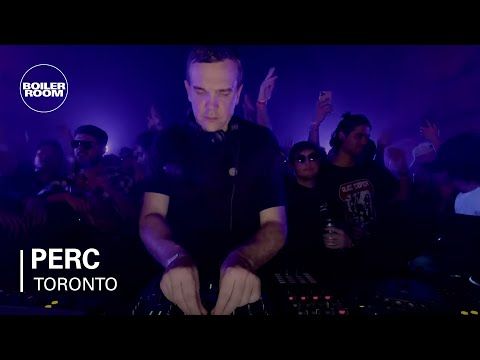 Perc | Boiler Room Toronto